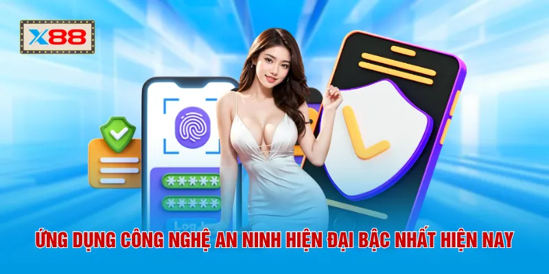 Ứng dụng công nghệ an ninh hiện đại bậc nhất hiện nay